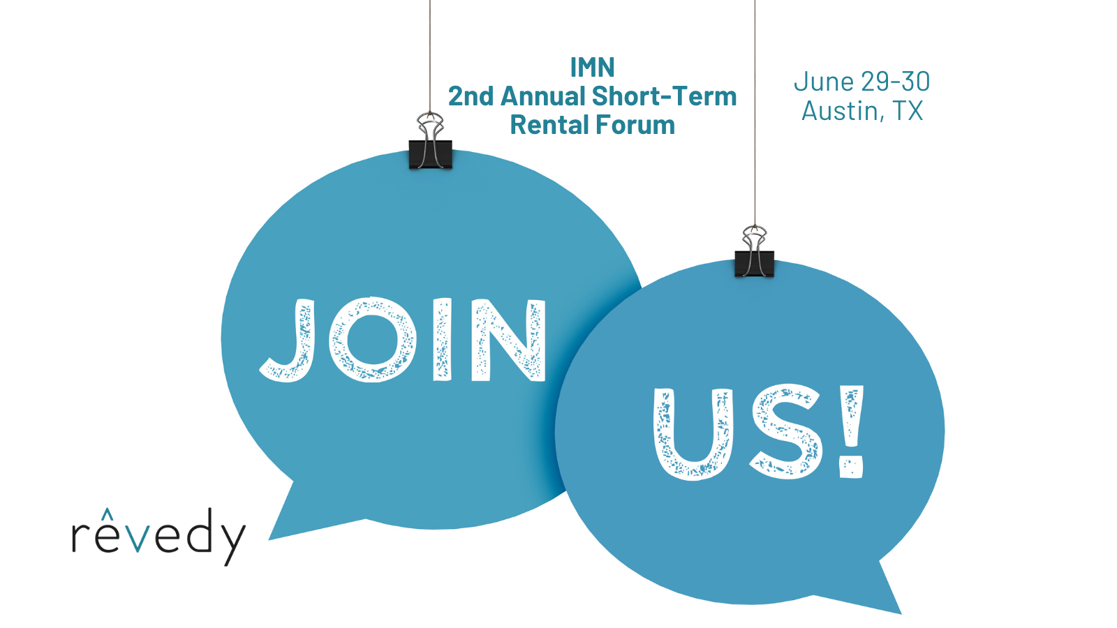 Join Us at the IMN 2nd Annual Short-Term Rental Forum, June 29 - 30, 2023 in Austin, TX.