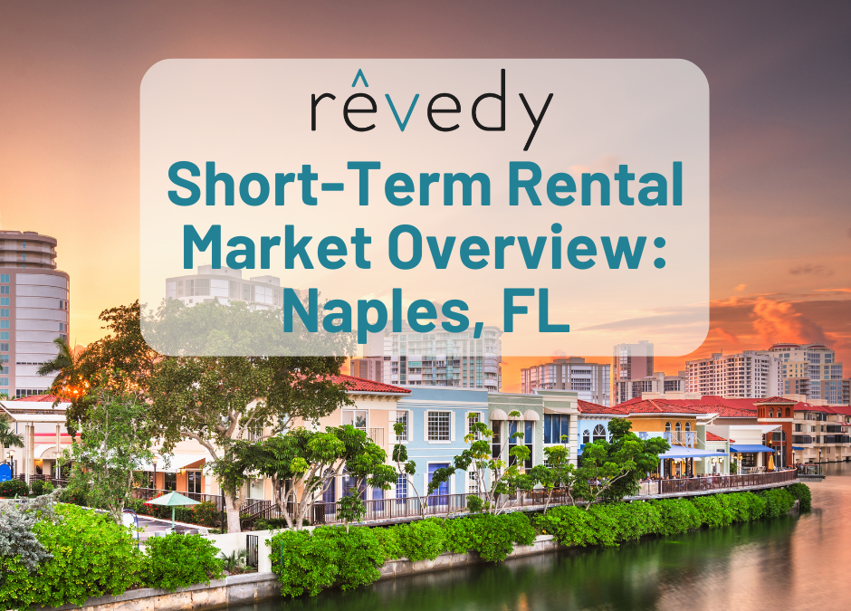 Revedy Short-Term Rental Market Overview: Naples